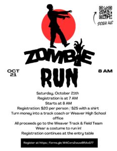 Zombie 5k Fundraiser for Weaver Track and Field